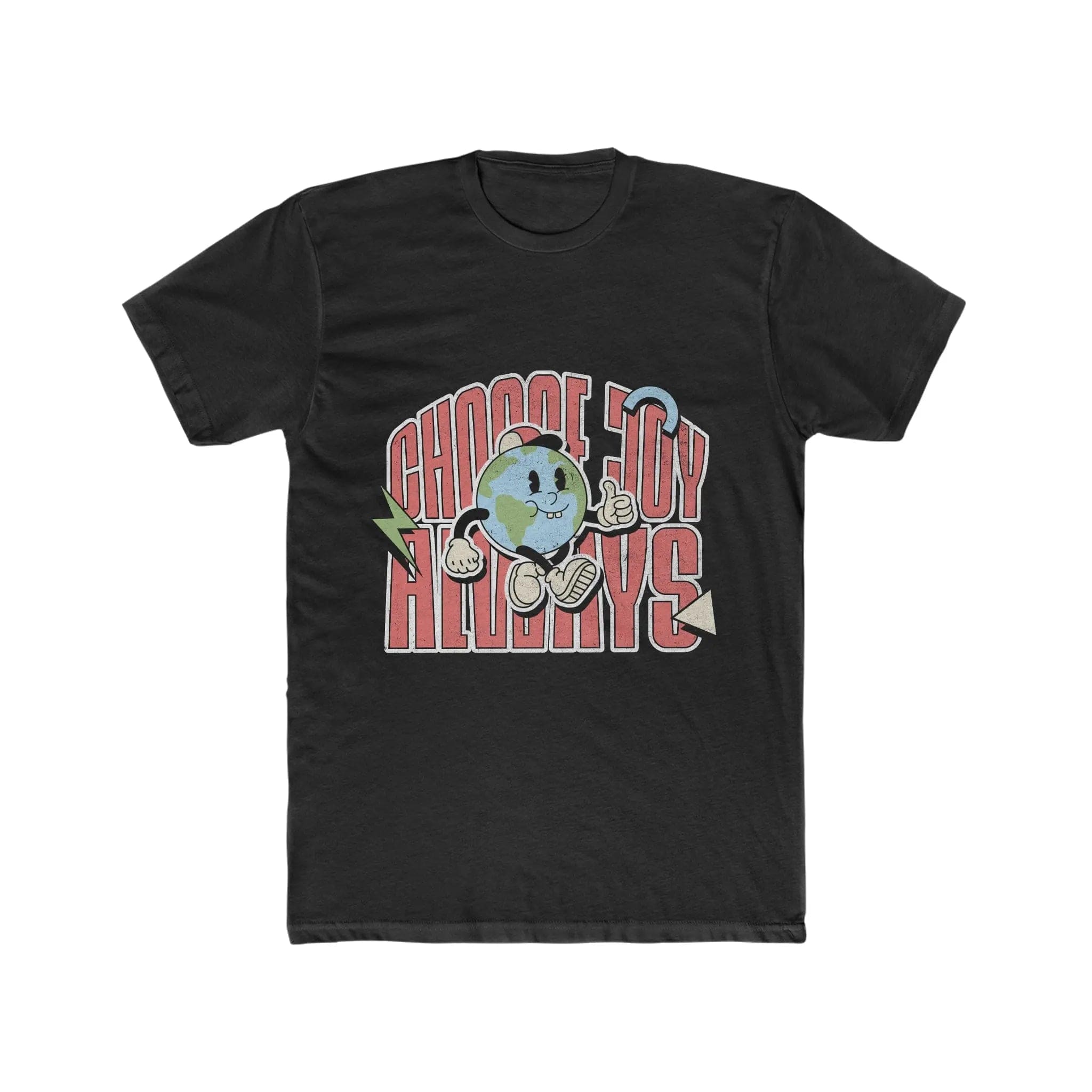 Choose Joy Always Cotton Crew Tee Printify