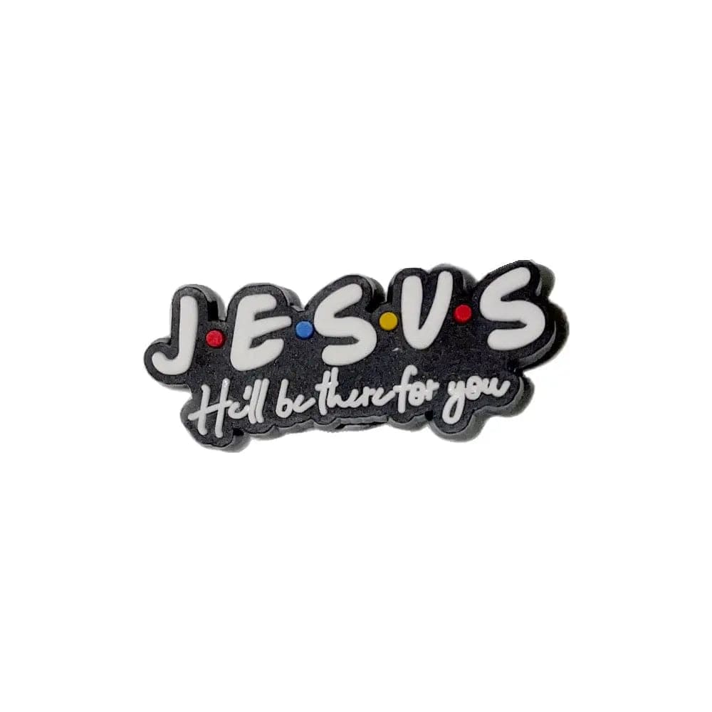 Jesus He'll Be Here For You Crocs Charm Charms By Prince